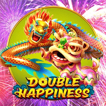 Double Happiness